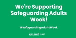 Supporting-Safeguarding-Adults-Week-Social-Media-Asset-300×155