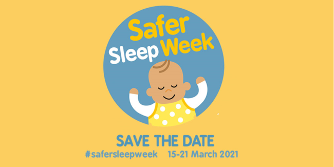 Safer Sleep Week 2021
